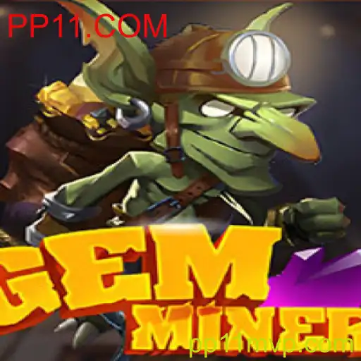 Explorando o Fascinante Mundo do GemMiner com PP11.COM
