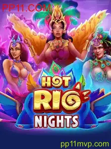 Descubra a Emoção de HotRioNights na PP11.COM