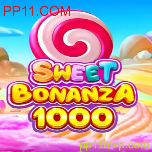 Descubra o Fascinante Mundo de SweetBonanza1000 no PP11.COM